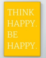 Think Happy Poster
