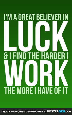 Custom Believe In Luck Poster Maker