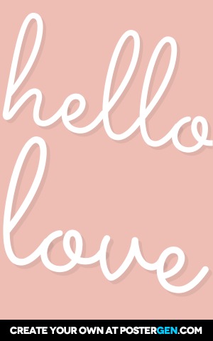 Hello Love Print