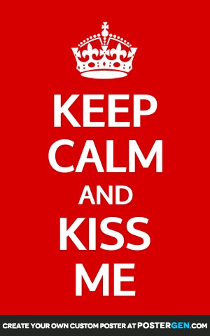 Custom Kiss Me Poster Maker