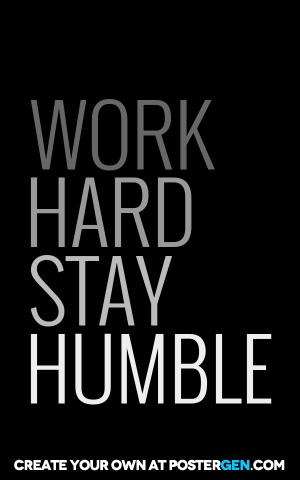 Stay Humble Print
