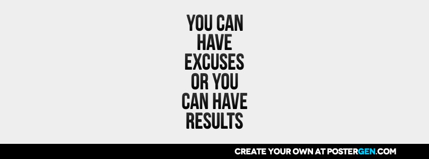 Custom Excuses Or Results Facebook Cover Maker
