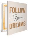 Custom Follow Your Dreams Poster Maker