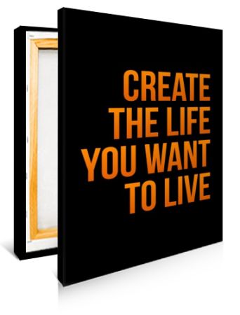 http://i.postergen.com/custom-poster-creator/preview-images/canvas/create-the-life-poster.jpg