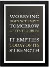 Custom Worrying Does Not Poster Maker