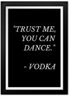 You Can Dance Print